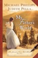 My Father's World (The Journals of Corrie Belle Hollister Book #1) - eBook