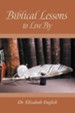 Biblical Lessons to Live By - eBook