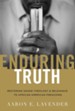 Enduring Truth: Restoring Sound Theology and Relevance to African American Preaching - eBook