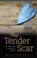 The Tender Scar, Second Edition: Life After the Death of a Spouse - eBook