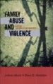 Family Abuse and Violence: A Social Problems Perspective