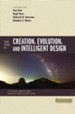 Four Views on Creation, Evolution, and Intelligent Design - eBook