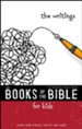 NIrV, The Books of the Bible for Kids: The Writings: Learn from Stories, Poetry, and Songs - eBook