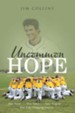 Uncommon Hope: One Team . . . One Town . . . One Tragedy . . . One Life-Changing Season. - eBook