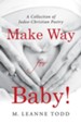 Make Way for Baby!: A Collection of Judeo-Christian Poetry - eBook