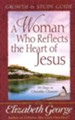 A Woman Who Reflects the Heart of Jesus, Growth & Study Guide