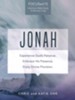 Jonah: Experience God's Patience. Embrace His Presence. Enjoy Divine Provision.