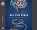 All the Feels: Discover Why Emotions are (Mostly) Awesome and How to Untangle Them When They're Not - unabridged audiobook on CD