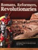 Romans, Reformers, Revolutionaries: Student Manual