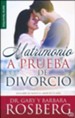 Matrimonio a Prueba de Divorcio  (Divorce Proof Your Marriage)