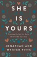 She Is Yours: Trusting God as You Raise the Girl He Gave You - eBook