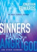 Sinners in the Hands of an Angry God and Other Sermons / Enlarged - eBook