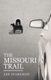 The Missouri Trail - eBook