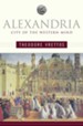 Alexandria: City of the Western Mind - eBook