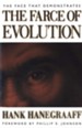 The Face that Demonstrates the Farce of Evolution, Paperback