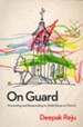 On Guard: Preventing and Responding to Child Abuse