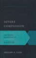 Severe Compassion: The Gospel According to Nahum