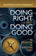 Doing Right while Doing Good: An Exploration of Ministerial Ethics - eBook