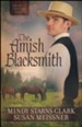The Amish Blacksmith #2