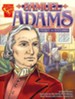 Samuel Adams: Patriot and Statesman