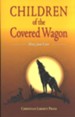 Children of the Covered Wagon, Grades 4-6