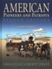 American Pioneers and Patriots, Second Edition, Grade 3