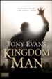 Kingdom Man: Every Man's Destiny, Every Woman's Dream - Hardcover