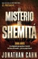 El misterio del Shemit&#225: El misterio de 3.000 a&#241os de antig