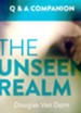 Unseen Realm: A Question and Answer Companion
