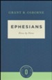 Ephesians Verse by Verse: Osborne New Testament Commentaries