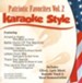 Patriotic Favorites, Karaoke Style, Volume 2 CD