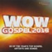 WOW Gospel 2016 [Music Download]