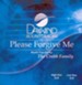 Please Forgive Me, Accompaniment CD