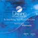 Is Anything Too Hard For God, Accompaniment CD
