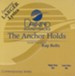 The Anchor Holds, Accompaniment CD