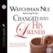 Changed Into His Likeness - Unabridged Audiobook [Download]