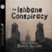 The Ishbane Conspiracy - Unabridged Audiobook [Download]
