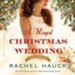 A Royal Christmas Wedding Audiobook [Download]