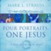 Four Portraits, One Jesus: Audio Lectures: A Survey of Jesus and the Gospels Audiobook [Download]