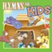 Hymns for Kids [Music Download]