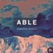 Able [Music Download]