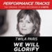 We Will Glorify (Key-B-Db-Premiere Performance Plus) [Music Download]