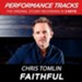 Faithful (High Key Performance Track Without Background Vocals) [Music Download]
