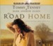 The Road Home - Abridged Audiobook [Download]