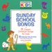 Sunday School Songs [Music Download]