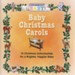 Baby Christmas Carols [Music Download]