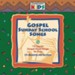 Gospel Sunday School Songs [Music Download]
