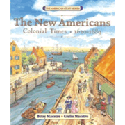 New Americans: Colonial Times, 1620-1689