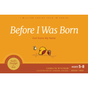 Before I Was Born: God Knew My Name (God