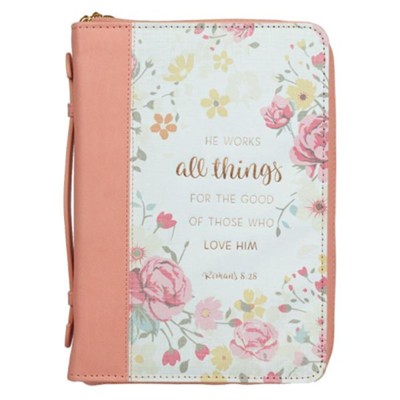 He Works All Things For the Good Bible Cover, LuxLeather, Floral, Medium  - 